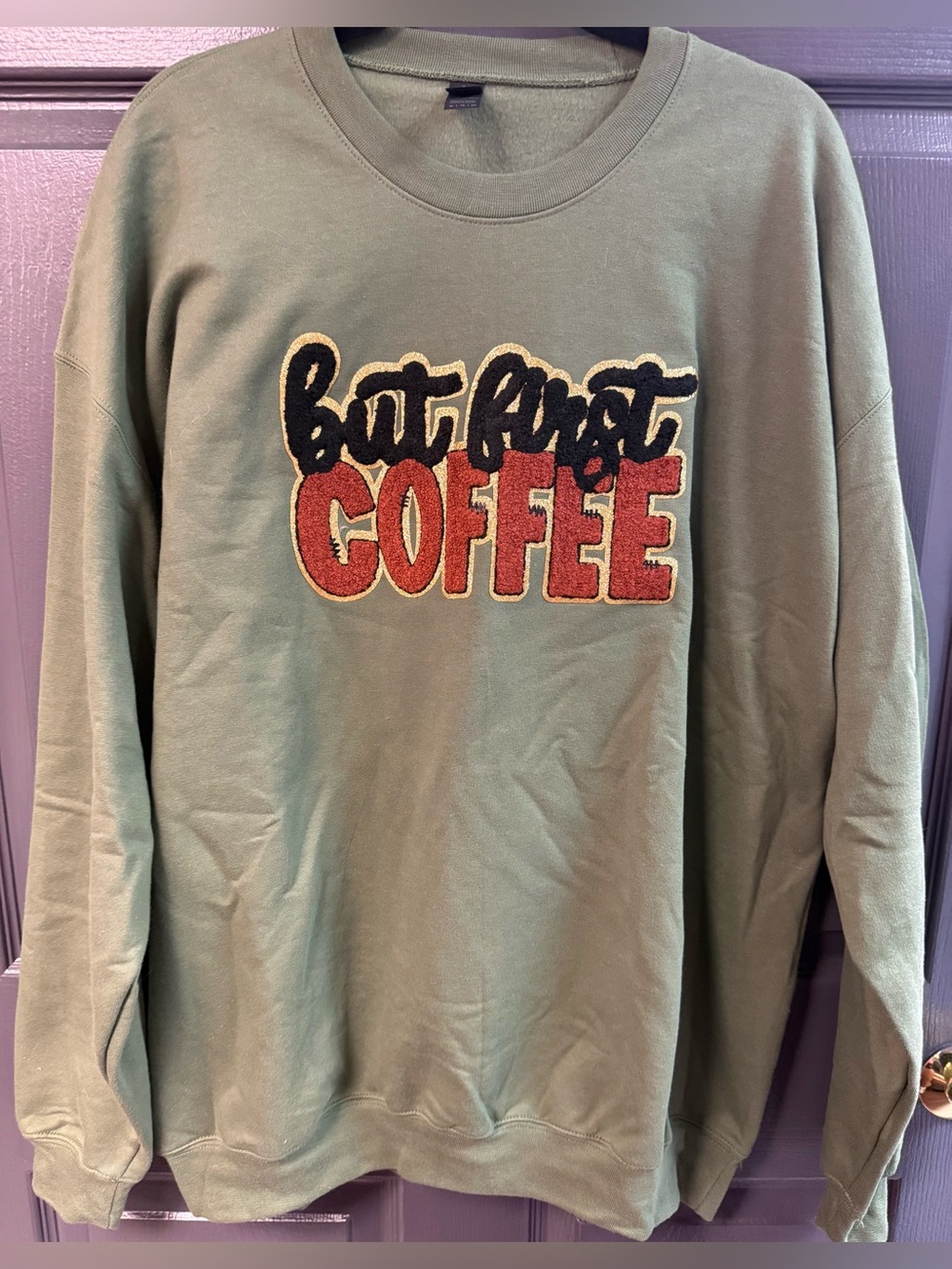 Gildan Olive Crewneck Sweatshirt with Black & Red 'But First COFFEE' Patch